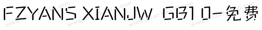FZYANS XIANJW  GB1 0字体转换